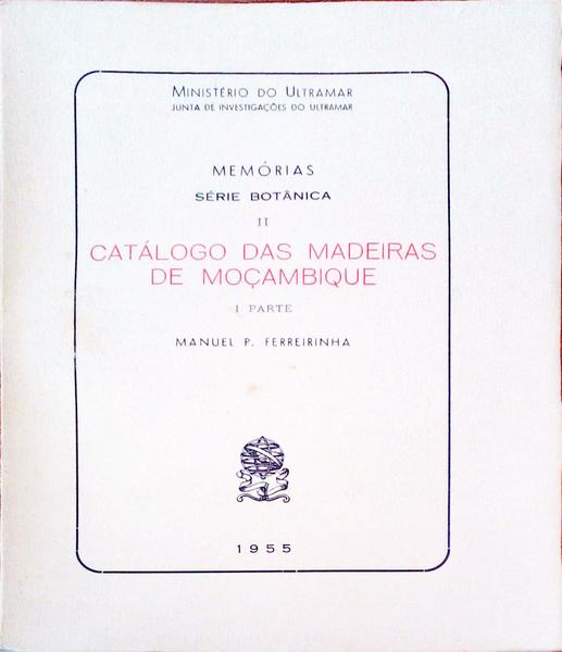 CATÃLOGO DAS MADEIRAS DE MOÃ‡AMBIQUE.