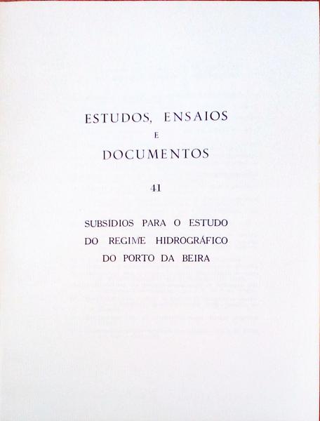 SUBSÃDIOS PARA O ESTUDO DO REGIME HIDROGRÃFICO DO PORTO DA BEIRA.