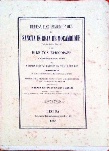 DEFESA DAS IMMUNIDADES DA SANCTA EGREJA DE MOÃ‡AMBIQUE.