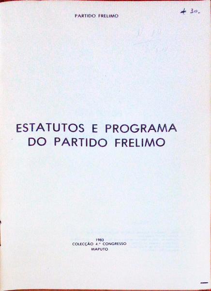 ESTATUTOS E PROGRAMA DO PARTIDO FRELIMO.