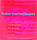 INDES MERVEILLEUSES: L'OUVERTURE DU MONDE AU XVIE SIÃˆCLE.