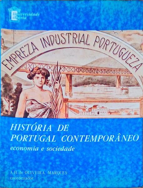 HISTÃ“RIA DE PORTUGAL CONTEMPORÃ‚NEO.