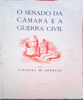 O SENADO DA CÃ‚MARA E A GUERRA CIVIL. 1820-1834.