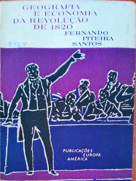 GEOGRAFIA E ECONOMIA DA REVOLUÃ‡ÃƒO DE 1820.