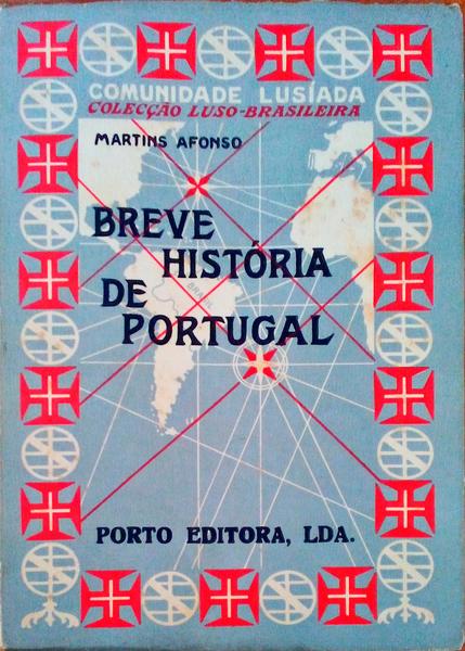 BREVE HISTÃ“RIA DE PORTUGAL.