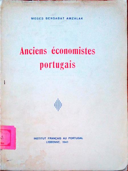 ANCIENS Ã‰CONOMISTES PORTUGAIS.