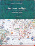 SANTANA DO MAR. Onde a Cidadania Ã© ObrigatÃ³ria.