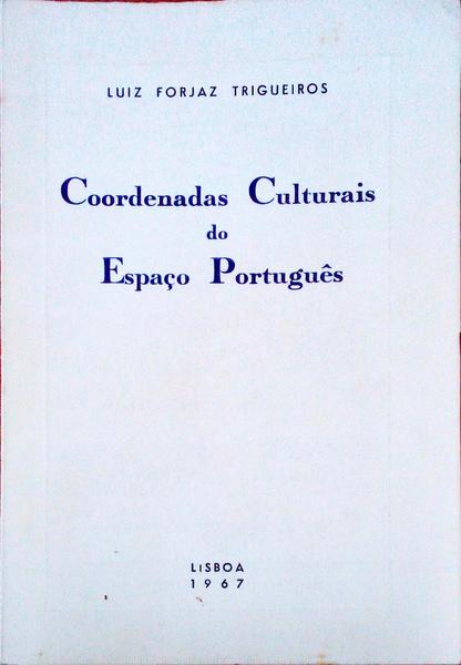 COORDENADAS CULTURAIS DO ESPAÃ‡O PORTUGUÃŠS.