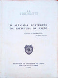 O ALÃ‰M-MAR PORTUGUÃŠS NA ESTRUTURA DA NAÃ‡ÃƒO.