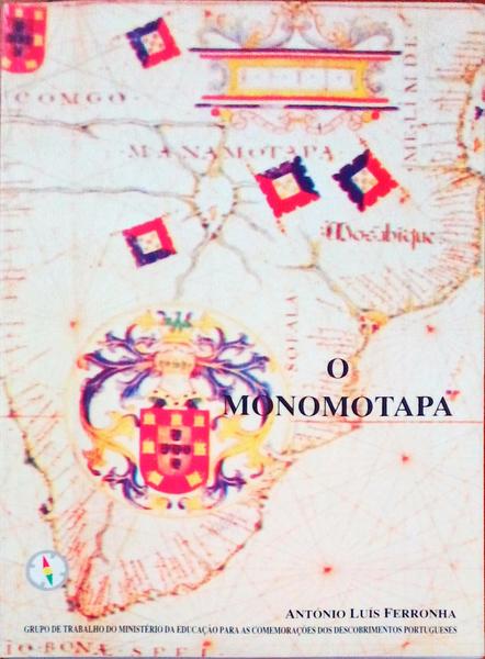 O MONOMOTAPA.