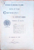 BOLETIM COMEMORATIVO DO V CENTENARIO DA TOMADA DE CEUTA.