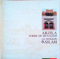 ARZILA TORRE DE MENAGEM. LES DONJON D'ASILAH.