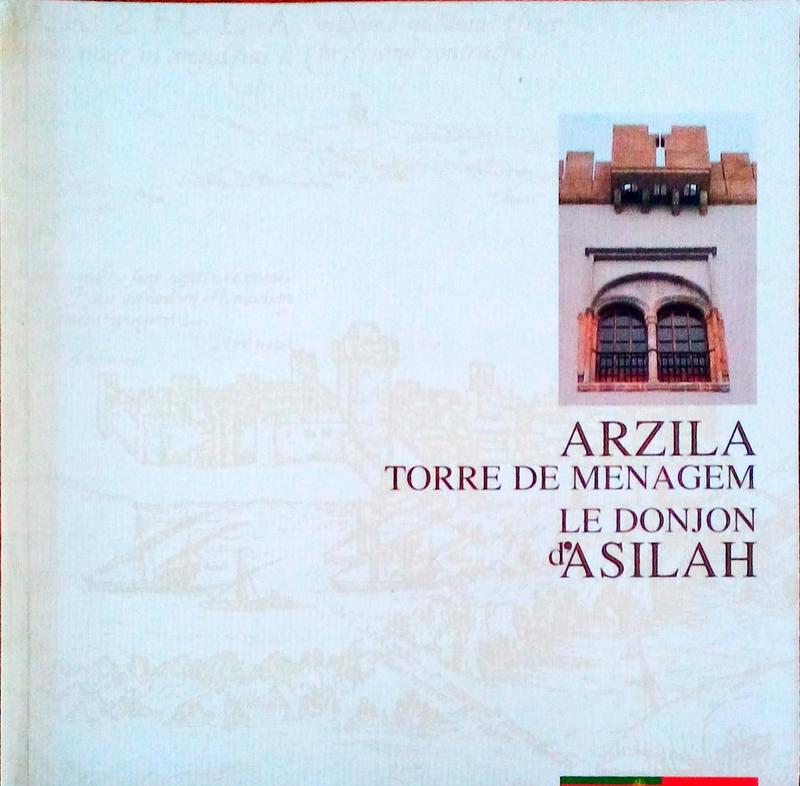 ARZILA TORRE DE MENAGEM. LES DONJON D'ASILAH.