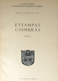 ESTAMPAS COIMBRÃƒS. [2 VOLS.]