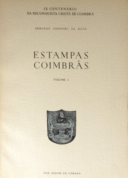 ESTAMPAS COIMBRÃƒS. [2 VOLS.]
