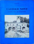 CASTELO NOVO. Estudos para uma Monografia.