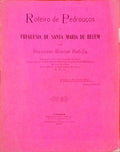 ROTEIRO DE PEDROUÃ‡OS DA FREGUESIA DE SANTA MARIA DE BELEM.
