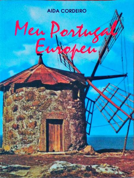 MEU PORTUGAL EUROPEU.