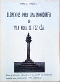 ELEMENTOS PARA UMA MONOGRAFIA DE VILA NOVA DE FOZ CÃ”A.