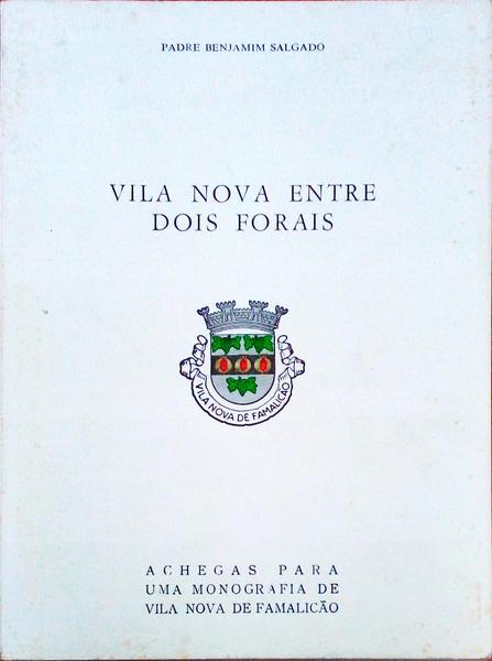 VILA NOVA ENTRE DOIS FORAIS.