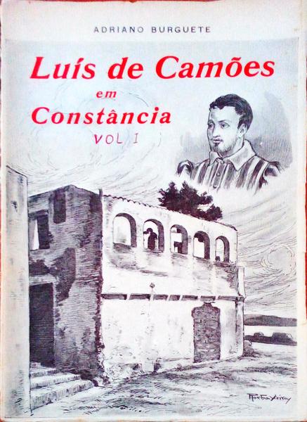 LUÃS DE CAMÃ•ES EM CONSTÃ‚NCIA [VOL. I e II].