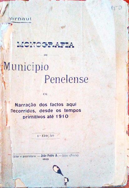MONOGRAFIA DO MUNICIPIO PENELENSE.