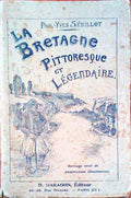 LA BRETAGNE. Pittoresque et LÃ©gendaire.
