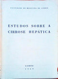 ESTUDOS SOBRE A CIRROSE HEPÃTICA.