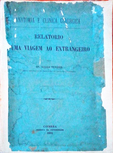 RELATORIO D'UMA VIAGEM AO EXTRANGEIRO.