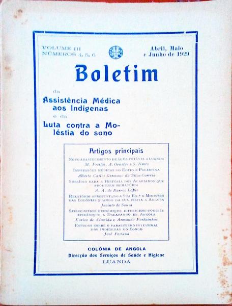 BOLETIM DA ASSISTENCIA MÃ‰DICA AOS INDÃGENAS E DA LUTA CONTRA A MOLÃ‰STIA DO SONO.