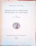LEÃ‡ONS SUR LA STRUCTURE ATOMIQUE DES CRISTAUX.