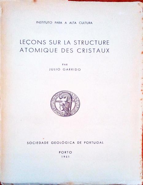 LEÃ‡ONS SUR LA STRUCTURE ATOMIQUE DES CRISTAUX.