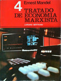 TRATADO DA ECONOMIA MARXISTA [VOL. IV]