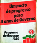 UM PACTO DE PROGRESSO PARA 4 ANOS DE GOVERNO: PROGRAMA DE GOVERNO 1985.
