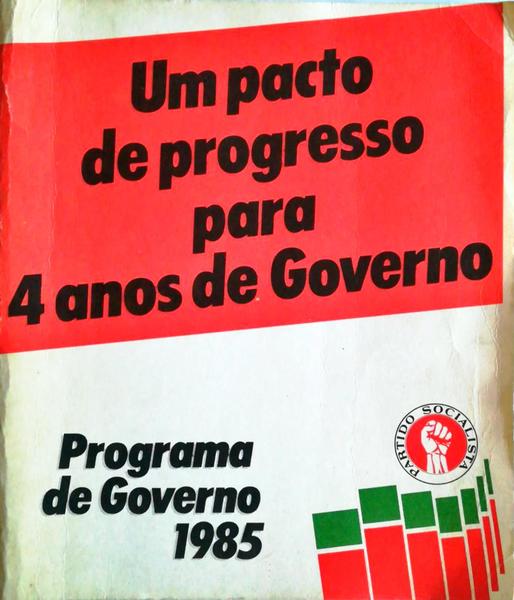 UM PACTO DE PROGRESSO PARA 4 ANOS DE GOVERNO: PROGRAMA DE GOVERNO 1985.