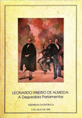 LEONARDO RIBEIRO DE ALMEIDA: A DESPEDIDA PARLAMENTAR