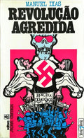 REVOLUÃ‡ÃƒO AGREDIDA.