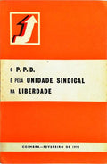 O P.P.D. Ã‰ PELA UNIDADE SINDICAL NA LIBERDADE.