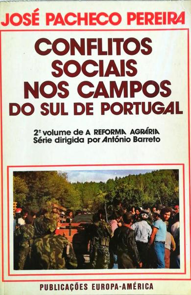 CONFLITOS SOCIAIS NOS CAMPOS DO SUL DE PORTUGAL.
