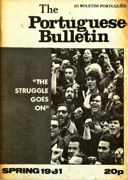 THE PORTUGUESE BULLETIN. THE STRUGGLE GOES ON.