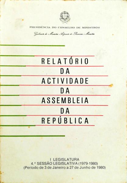 RELATÃ“RIO DA ACTIVIDADE DA ASSEMBLEIA DA REPÃšBLICA.