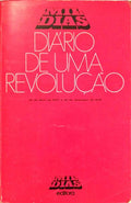 DIÃRIO DE UMA REVOLUÃ‡ÃƒO. [VOL. I]