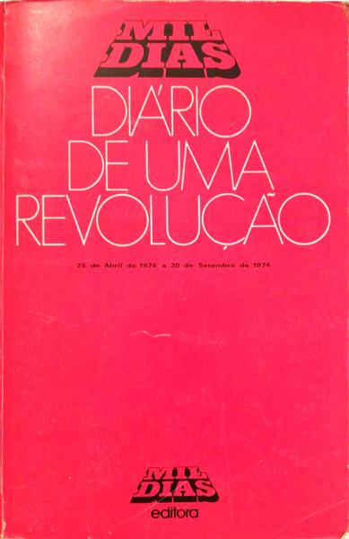 DIÃRIO DE UMA REVOLUÃ‡ÃƒO. [VOL. I]