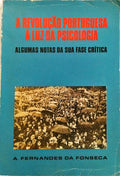 REVOLUÃ‡ÃƒO PORTUGUESA Ã€ LUZ DA PSICOLOGIA.