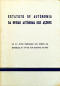 ESTATUTO DE AUTONOMIA DA REGIÃƒO AUTÃ“NOMA DOS AÃ‡ORES.