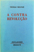A CONTRA REVOLUÃ‡ÃƒO.