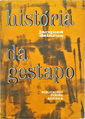 HISTÃ“RIA DA GESTAPO.