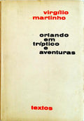 ORLANDO EM TRÃPTICO E AVENTURAS.
