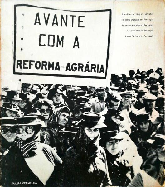 REFORMA AGRÃRIA EM PORTUGAL.