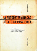 AUTODETERMINAÃ‡ÃƒO E A GUERRA FRIA.